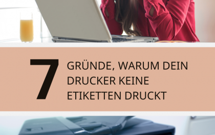 In diesem Blog Beitrag erfährst du sieben Gründe, warum dein A4 Drucker daheim keine Etiketten druckt